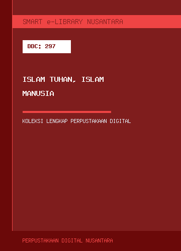 Islam Tuhan, Islam Manusia