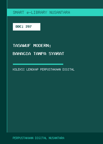 Tasawuf Modern: Bahagia Tanpa Syarat