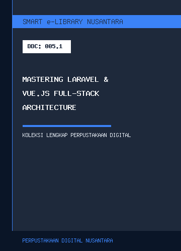 Mastering Laravel & Vue.js Full-Stack Architecture