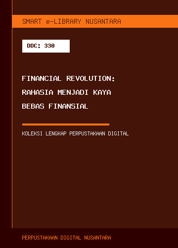 Financial Revolution: Rahasia Menjadi Kaya Bebas Finansial