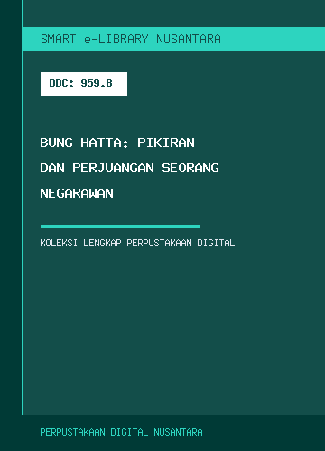 Bung Hatta: Pikiran dan Perjuangan Seorang Negarawan