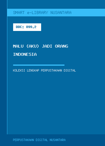 Malu (Aku) Jadi Orang Indonesia